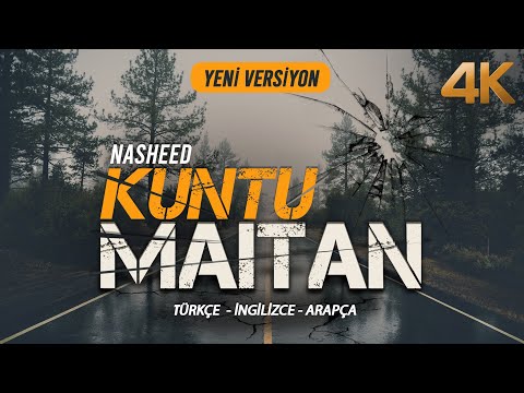 Nasheed - Kuntu Maitan (كنت ميتا) Yeni Versiyon | Türkçe Altyazılı Neşid | English Subtitle