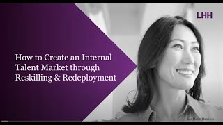 Learn how BAE Systems Used Reskilling and Redeployment to Create an Internal Talent Market