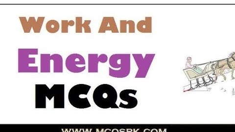 FSC MDCAT 2022 Test discussion | Physics Unit#1 Work and Energy PMC NUMS | Physics by Star Academy