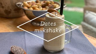 ميلك شيك الرطب لذيذ و بطريقة سهلة | Dates milkshake