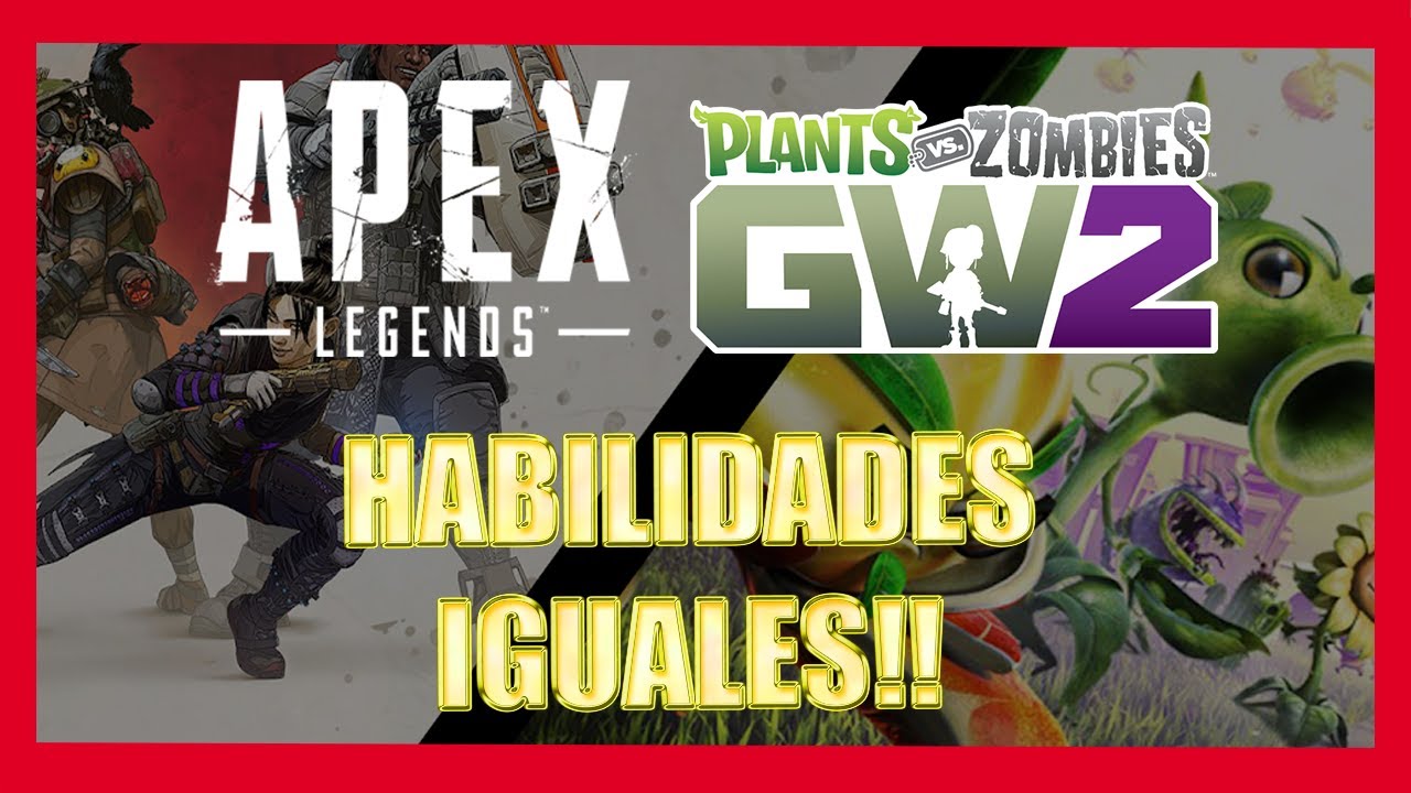 Apex Legends y Plants vs. Zombies? HABILIDADES PARECIDAS! (con ZombieDark67)