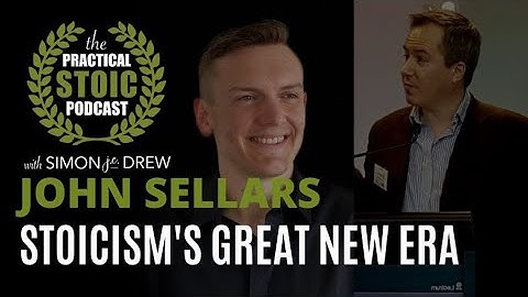 Why Has Stoicism Seen Such a Resurgence? | John Sellars & Simon Drew