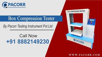 Box Compression Tester: Ensuring the Strength and Reliability of Your Packaging Solutions