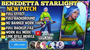 Update Script Skin Benedetta Starlight - Street Blow No Password || Full Voice || Full Effect