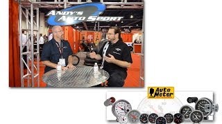 Andy's Auto Sport Interviews Auto Meter