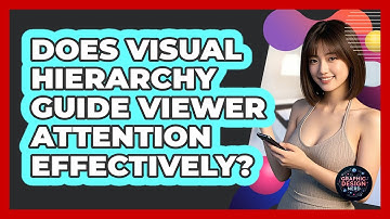 Does Visual Hierarchy Guide Viewer Attention Effectively?