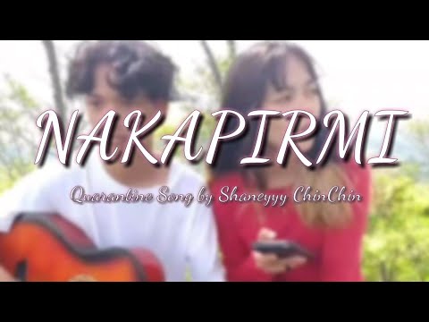 Nakapirmi Shaneyyy ChinChin Official Video 