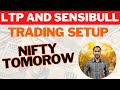 Ltp calculator and sensibull Trading Setup For tomorow