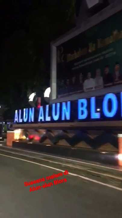 Suasana malam di Alun-alun Blora