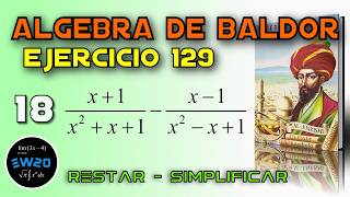 Subtracting Fractions - Simplifying Fractions - Algebra de Baldor from Scratch - Exercise 129 18 screenshot 5