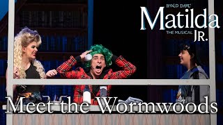 Matilda Jr | Meet the Wormwoods | TKA Theatre Co