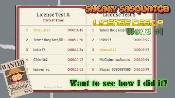 Sneaky Sasquatch Record - License Test A Daily Challenge and Reach to World #1 [Mission Impossible]