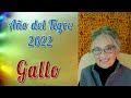 NUTRIR CUERPO ALMA Y MENTE 🐓 GALLO 🐓 Horóscopo Tarot - ANUAL 2022