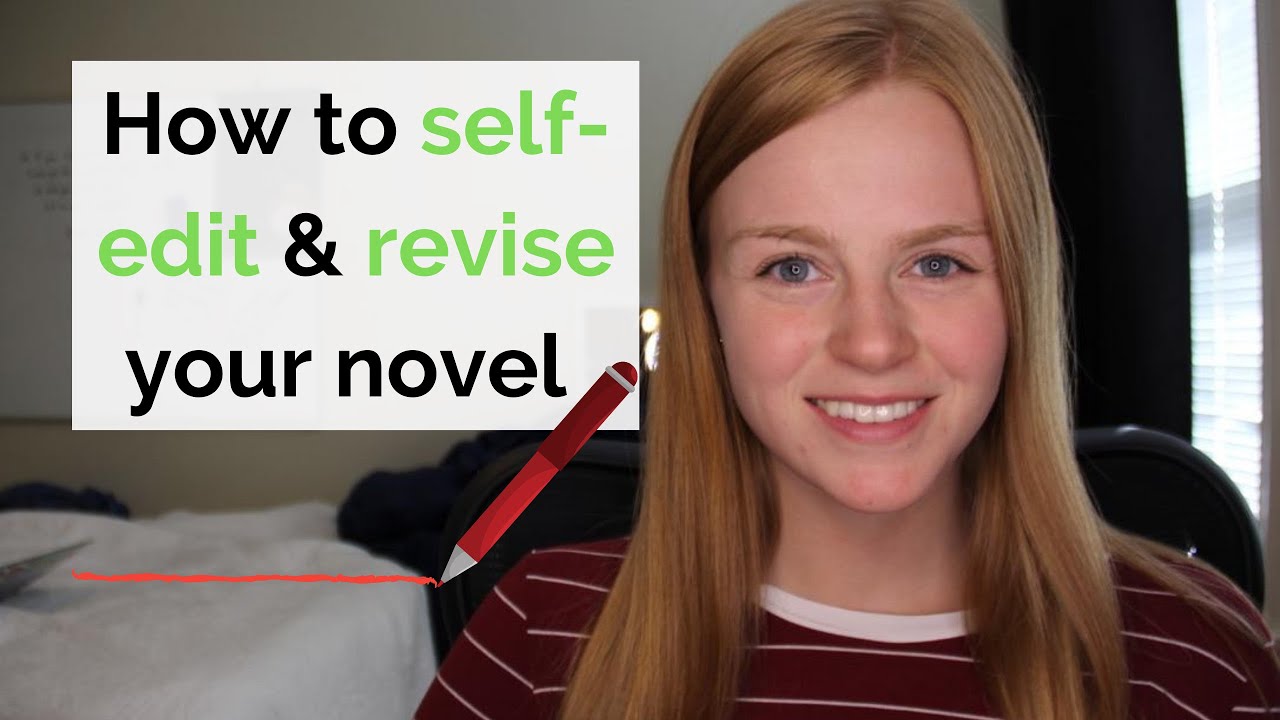 How to Write a Book for Beginners: Self-Editing and Revising - YouTube