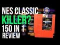 NES Classic Killer? 150 in 1 Multicart Review for NES | RGT 85