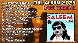 Lagu Malaysia Terbaik Sepanjang Masa I Full Album Iklim Saleem Slow Rock | Lagu Lawas 80-90an #lawas