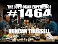 Joe Rogan Experience #1464 - Duncan Trussell