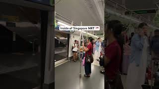 Inside of Singapore MRT #singapore #shortvideo