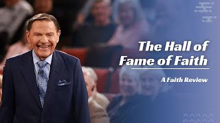 The Hall of Fame of Faith