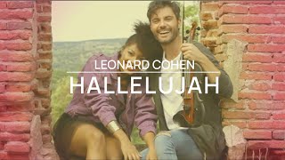 Hallelujah - Leonard Cohen - Violin Cover by Jose Asunción & Nia Correia