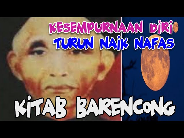 KESEMPURNAAN DIRI TURUN NAIK NAFAS KITAB BARENCONG class=