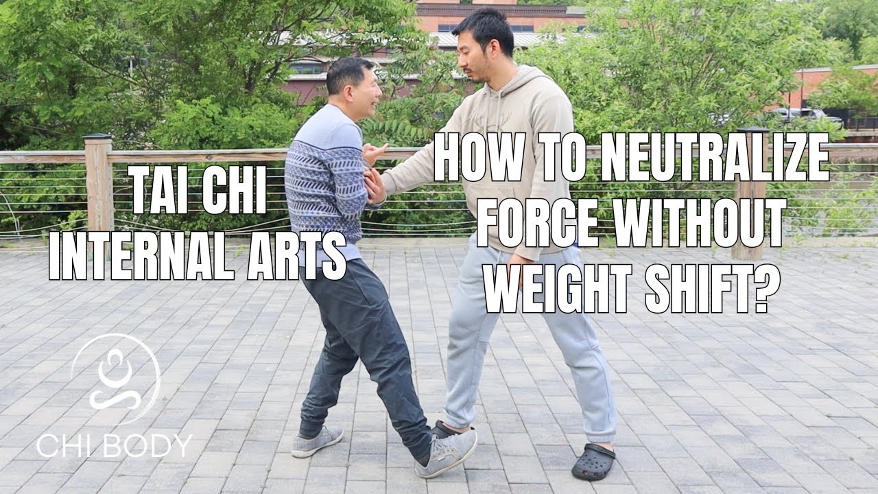 Tai Chi Push Hands: How to Neutralize Force without Weight Shift