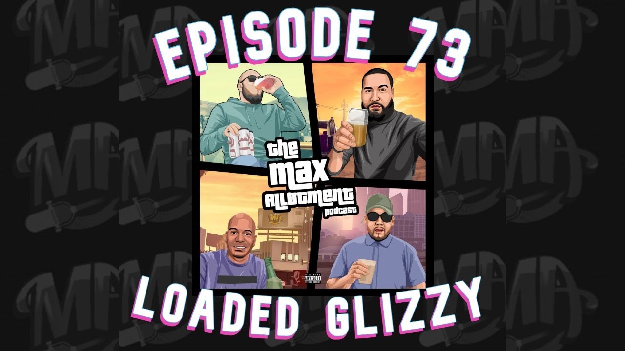 Gitzy Loder Episode 73 - Loaded Glizzy - YouTube