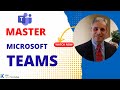 Microsoft Teams Complete Tutorial: Teams Made Easy