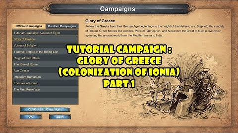 Age of Empires Definitive Edition - Tutorial Campaign : Glory of Greece Colonization of Ionia PART 1