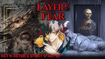 Kiro Plays Layers of Fear (2023) (Act 4: Actor