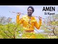 Amen by dj kipsot official send skiza 9049443 to 811