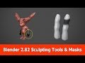 Blender 2.82 New Sculpting Features & Masks