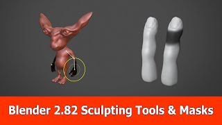 Blender 2.82 New Sculpting Features & Masks