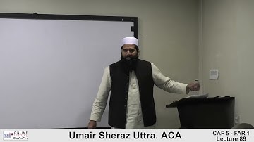 CAF 1 | FAR 1 | Financial Accounting and Reporting 1 | Sir Umair Sheraz lecture 89
