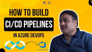 How to Build CI/CD Pipelines in Azure DevOps