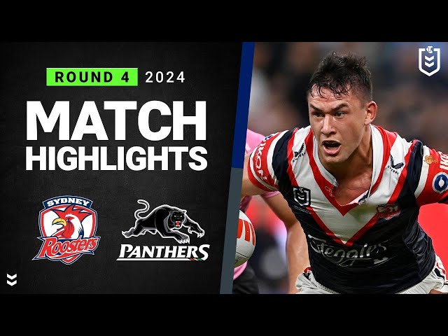 NRL 2024 | Roosters v Panthers | Match Highlights class=