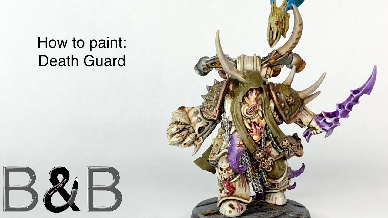 How to Paint Death Guard Masterclass - Lil Legend Studio