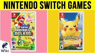 10 Best Nintendo Switch Games 2019