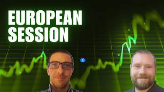 Live Trading European Session