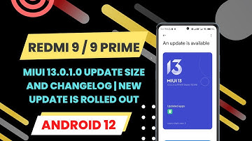 Redmi 9 / 9 Prime MIUI 13 Update Released | Redmi 9 Prime Android 12 Update | MIUI 13.0.1.0 Update 😍