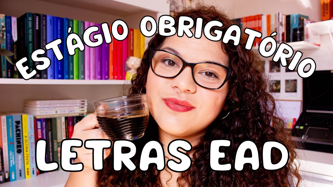COMO FUNCIONA O ESTÁGIO DE LÍNGUA PORTUGUESA- LETRAS EAD (UNICESUMAR)