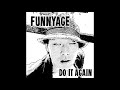 FUNNYAGE - Do It Again