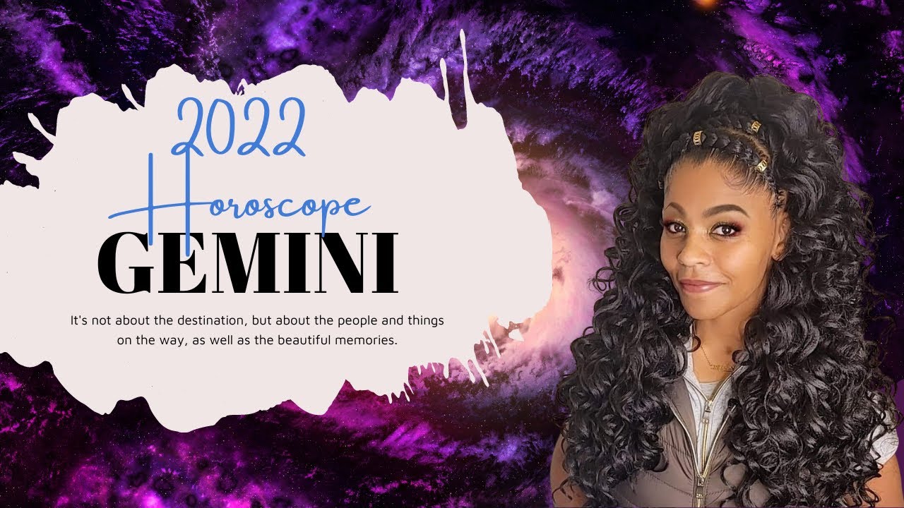 GEMINI ASTROLOGY HOROSCOPE FORECAST 2022-2023