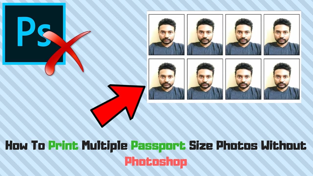 How To Print Multiple Passport Size Photos Without Photoshop Youtube ...