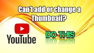 Unable to upload youtube thumbnail | Fix