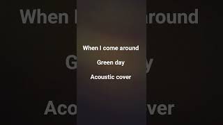 when I come around cover #greenday #billiejoearmstrong #mikedirnt #trecool #cover