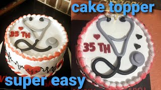 #Stethoscope# easy topper#easy+quick#topper doctor#theam cake#wipped cream cake upper fondant topper