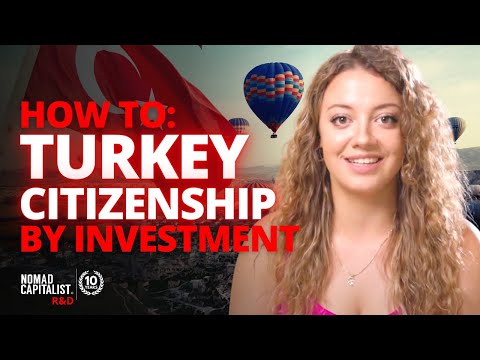 How To Get Turkey Citizenship By Investment