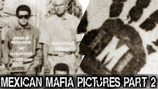 MEXICAN MAFIA PICTURES PART # 2