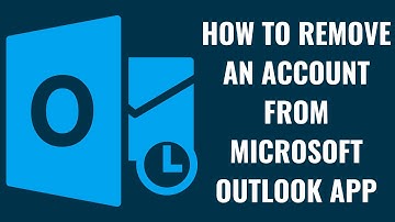 How to Remove an Account from Microsoft Outlook App
